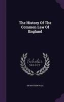 The History Of The Common Law Of England