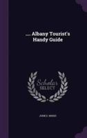 .... Albany Tourist's Handy Guide