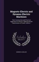 Magneto-Electric and Dynamo-Electric Machines