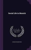 Social Life in Munich