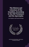 The History and Literature of the Israelites, According to the Old Testament and the Apocrypha