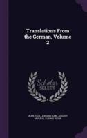Translations From the German, Volume 2