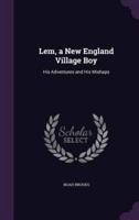 Lem, a New England Village Boy