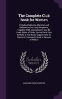 The Complete Club Book for Women