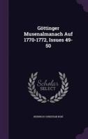 Göttinger Musenalmanach Auf 1770-1772, Issues 49-50