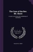 The Case of the Rev. Mr. Shore