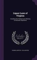 Liquor Laws of Virginia