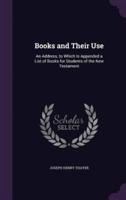 Books and Their Use