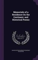 Memorials of a Residence On the Continent, and Historical Poems