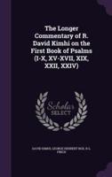 The Longer Commentary of R. David Kimhi on the First Book of Psalms (I-X, XV-XVII, XIX, XXII, XXIV)
