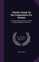 Claude's Essay On the Composition of a Sermon