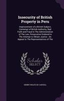 Insecurity of British Property in Peru