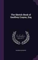 The Sketch-Book of Geoffrey Crayon, Esq