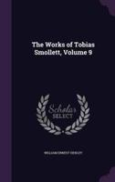 The Works of Tobias Smollett, Volume 9