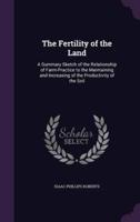 The Fertility of the Land