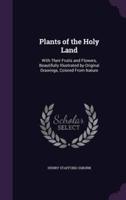 Plants of the Holy Land