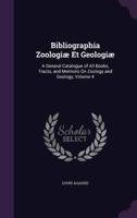 Bibliographia Zoologiæ Et Geologiæ