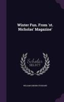 Winter Fun. From 'St. Nicholas' Magazine'