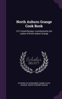 North Auburn Grange Cook Book