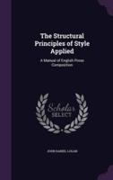 The Structural Principles of Style Applied