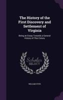 The History of the First Discovery and Settlement of Virginia