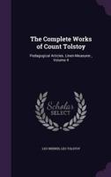 The Complete Works of Count Tolstoy