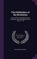 The Pathfinders of the Revolution