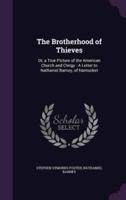 The Brotherhood of Thieves
