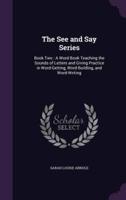 The See and Say Series