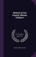 History of Lee County, Illinois, Volume 1