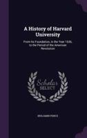 A History of Harvard University