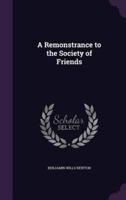 A Remonstrance to the Society of Friends