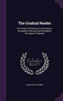 The Gradual Reader