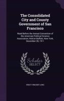The Consolidated City and County Government of San Francisco