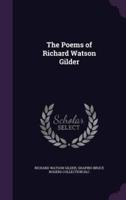 The Poems of Richard Watson Gilder