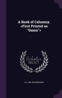 A Book of Calumny.