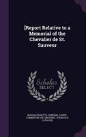 [Report Relative to a Memorial of the Chevalier De St. Sauveur