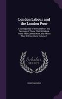 London Labour and the London Poor