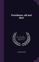 Providence, Old and New