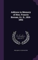 Address in Memory of Hon. Francis Kernan, LL. D., 1816-1892