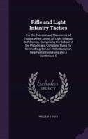 Rifle and Light Infantry Tactics