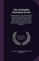 The Cyclopedic Dictionary of Law