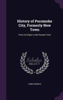 History of Pocomoke City, Formerly New Town