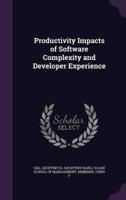 Productivity Impacts of Software Complexity and Developer Experience