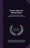 Project Selection Rating Report