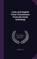 Latin and English Verse Translations From the Greek Anthology