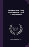 A Comparative Study of the Aesopic Fable in Nicole Bozon