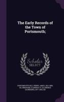 The Early Records of the Town of Portsmouth;