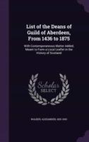 List of the Deans of Guild of Aberdeen, From 1436 to 1875