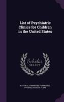 List of Psychiatric Clinics for Children in the United States